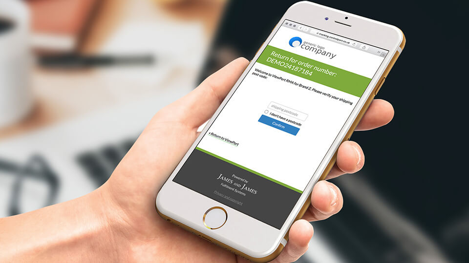 Returns management 2 A customer starts and follows a return on their mobile phone using James and James's ViewPort platform