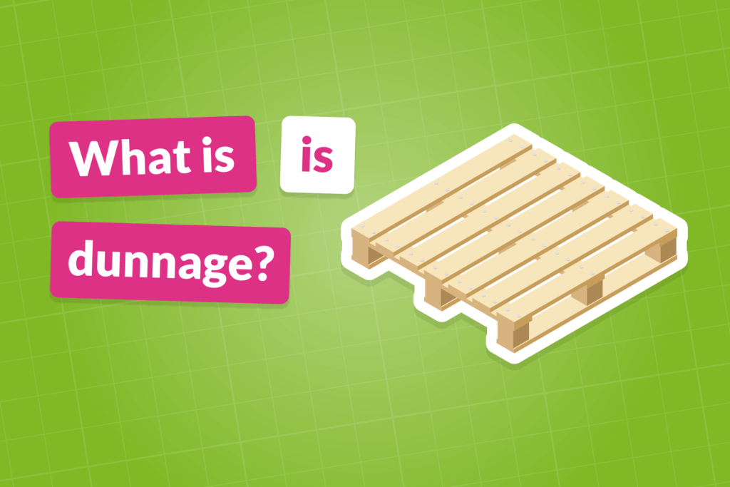 What is dunnage?
