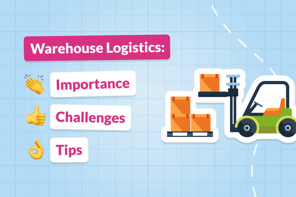 Warehouse logistics guide