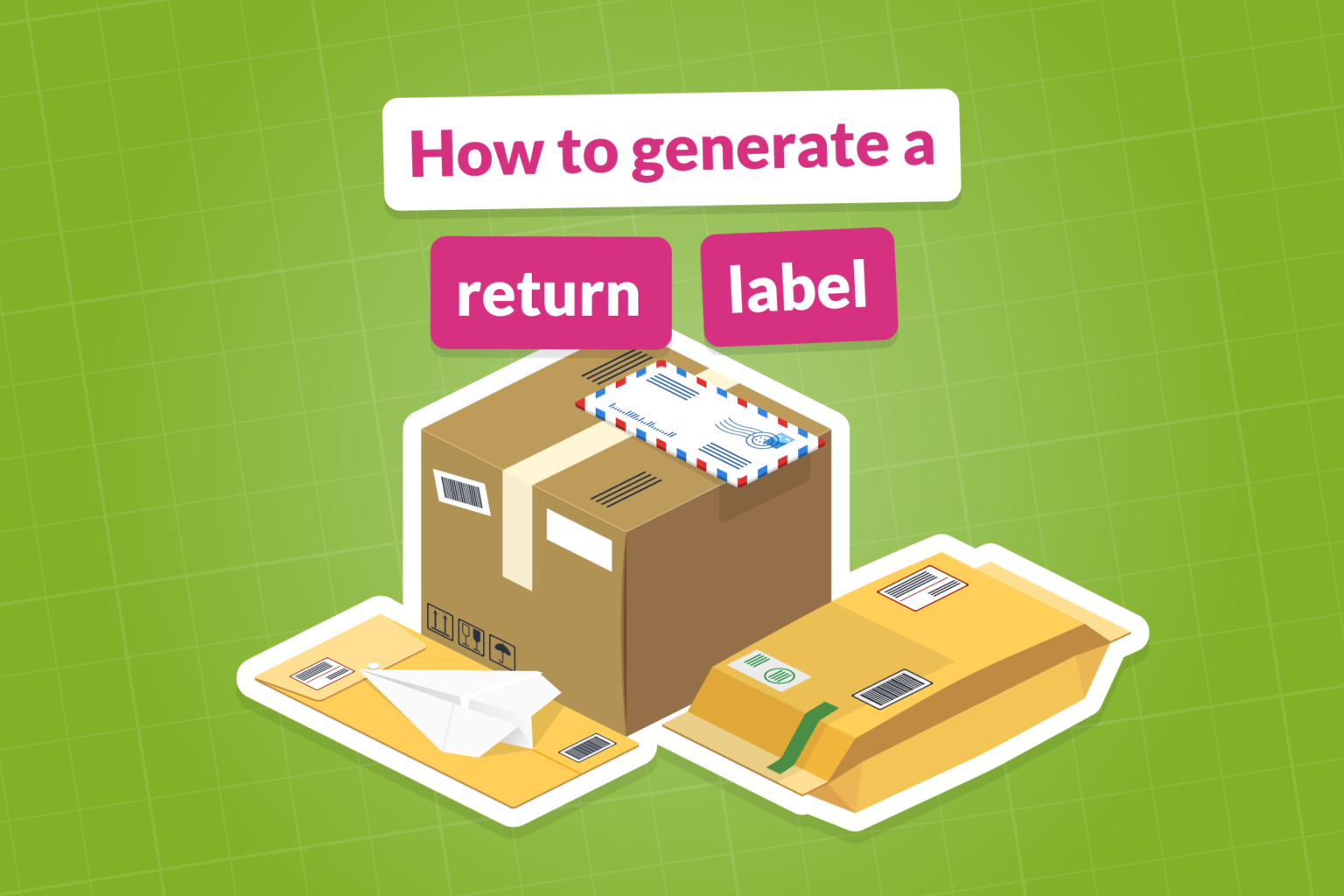 How To Generate A Return Label Automatically 