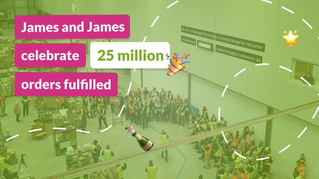 James and James Fulfilment Celebrate 25 Million Orders Fulfilled