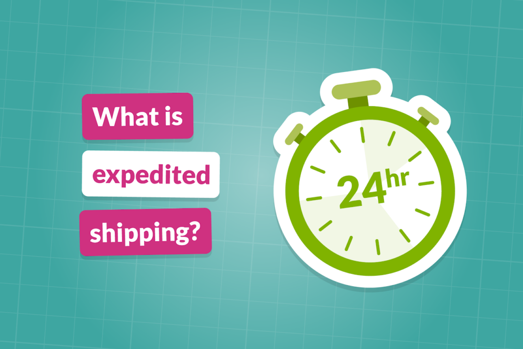 What is expedited shipping